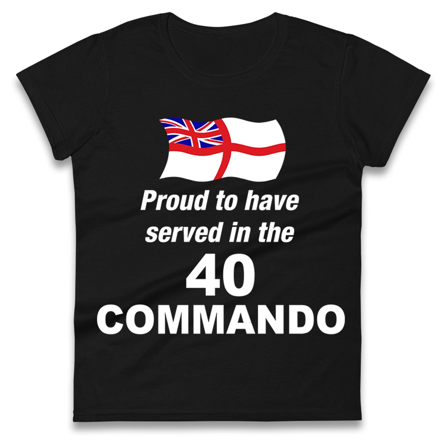 40 Commando Royal Marines Ladies T Shirt