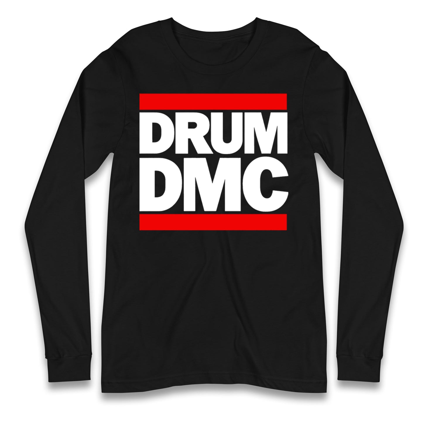 Drummer RUNDMC Robbie Williams Longsleeve T Shirt