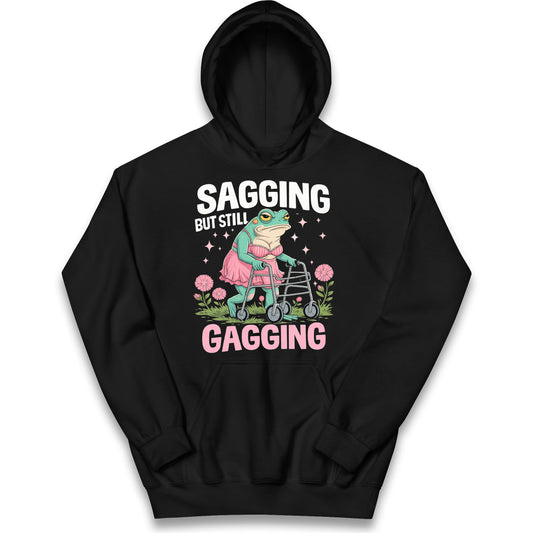 Sagging But Still Gagging Kids Hoodie