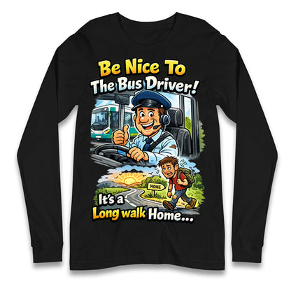 Bus Driver Longsleeve T Shirt