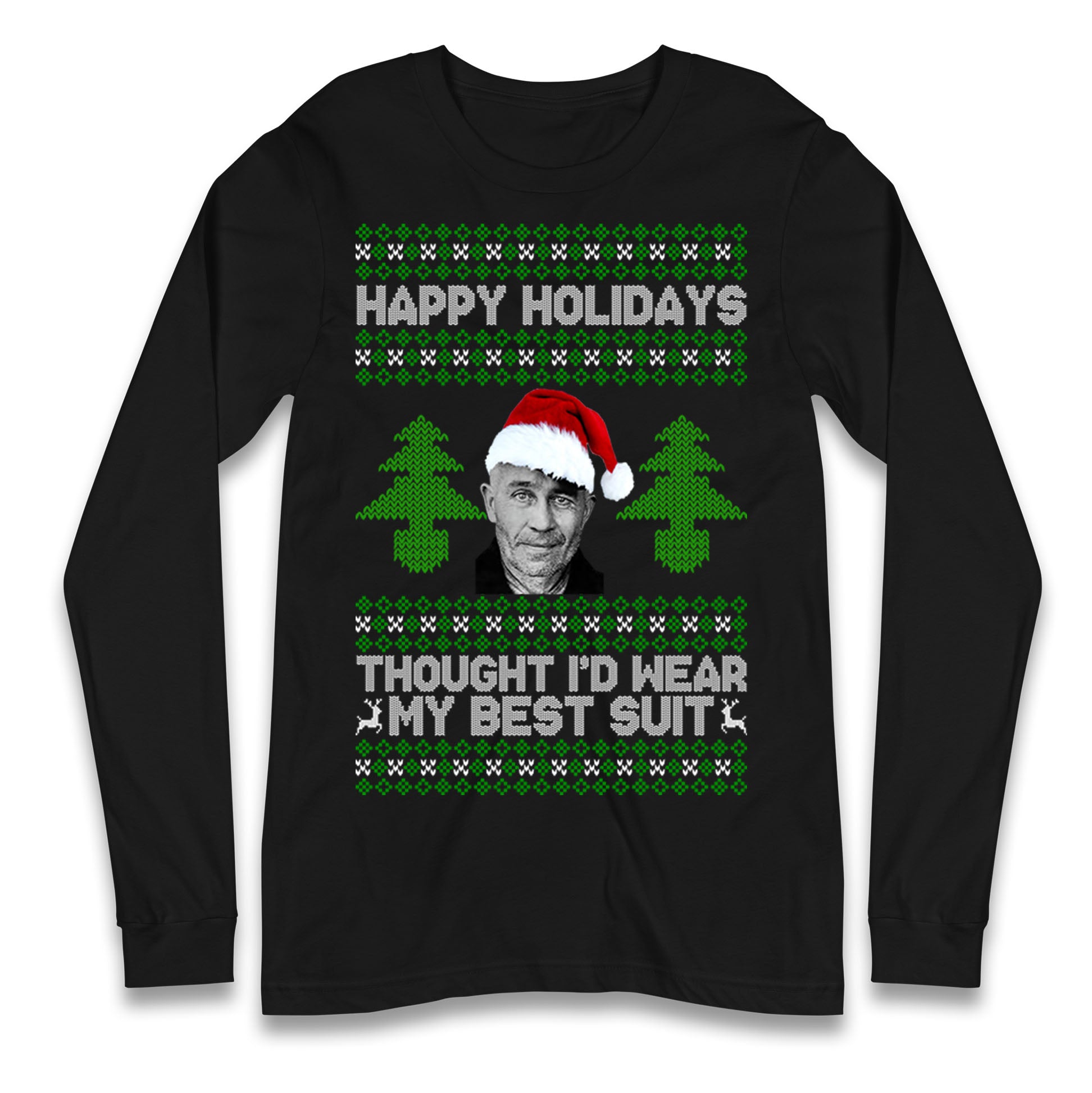 Ed Gein Christmas Longsleeve T Shirt