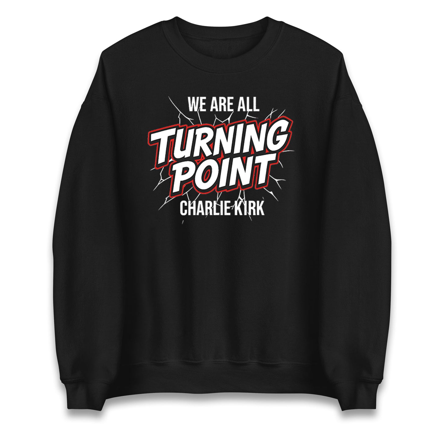 Turning Point Charlie Kirk Jumper 