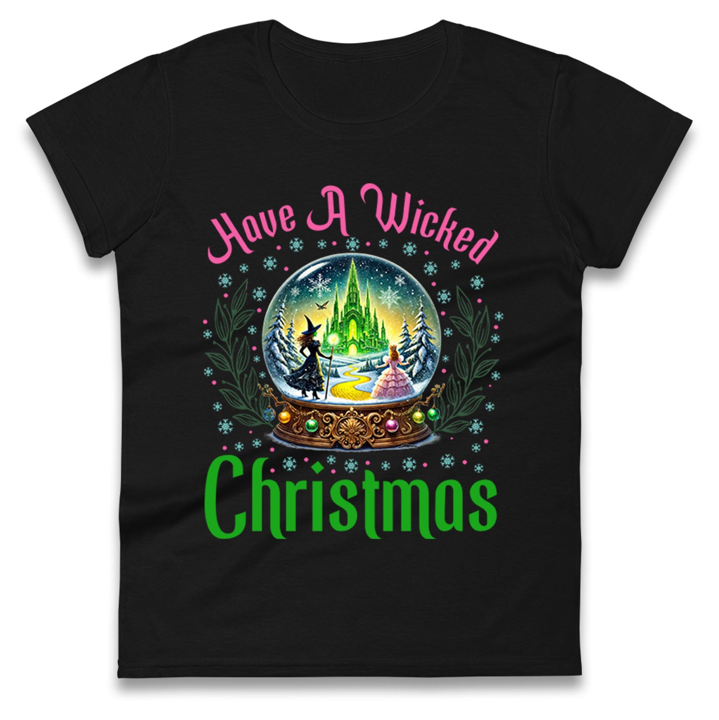 Have a Wicked Christmas Ladies T Shirt