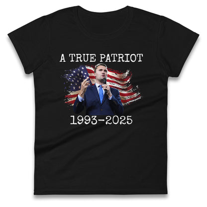 Charlie Kirk Tribute Ladies T Shirt