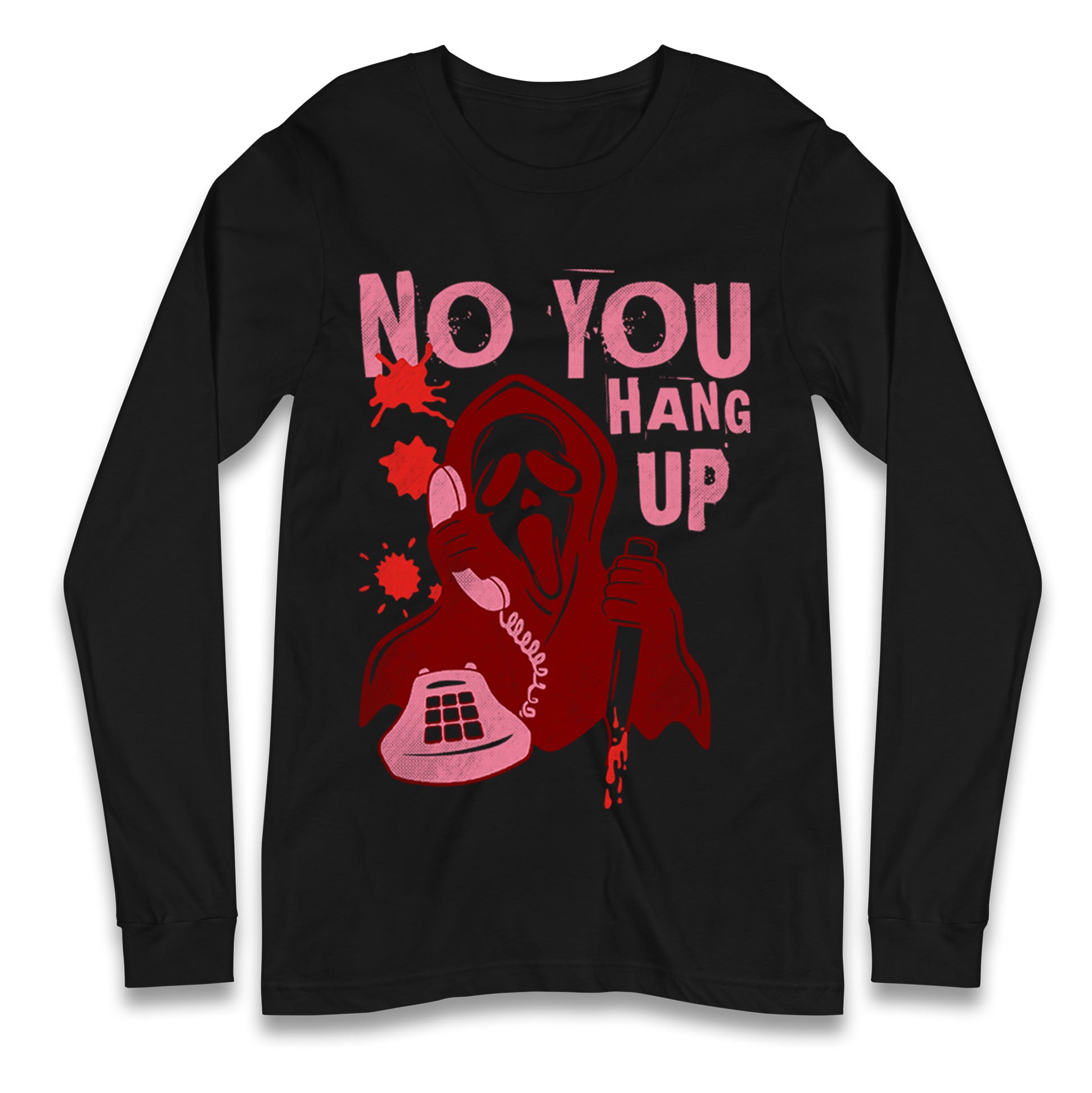 Ghost Face No You Hang Up Halloween T Shirt
