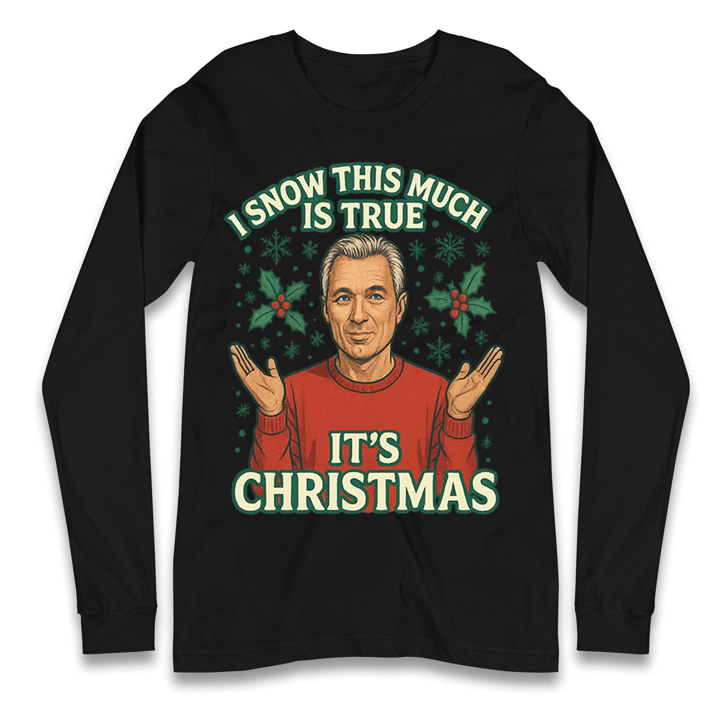 Martin Kemp Christmas Longsleeve T Shirt