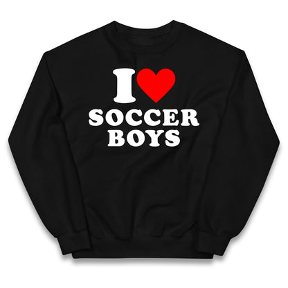 I Love Soccer Boys Kids Jumper