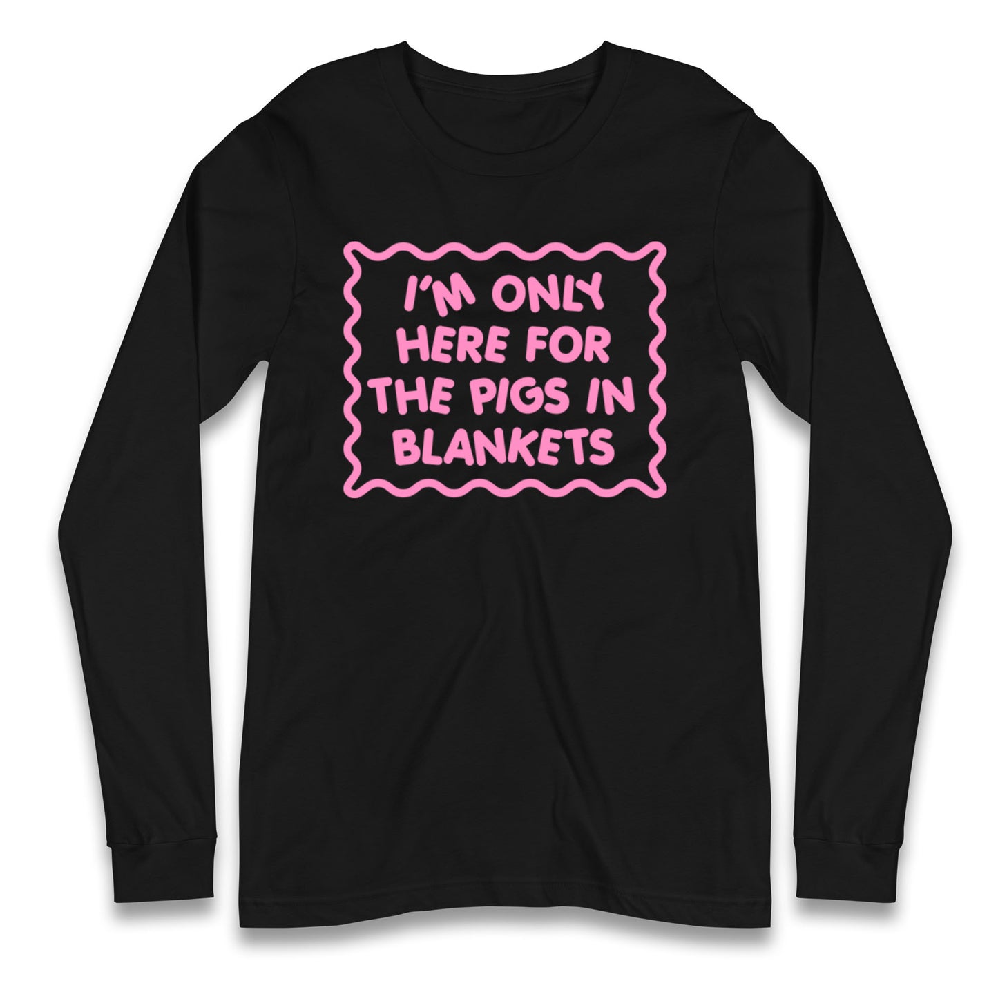 Pigs In Blankets Christmas Longsleeve T Shirt