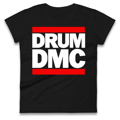 Drummer RUNDMC Robbie Williams Ladies T Shirt