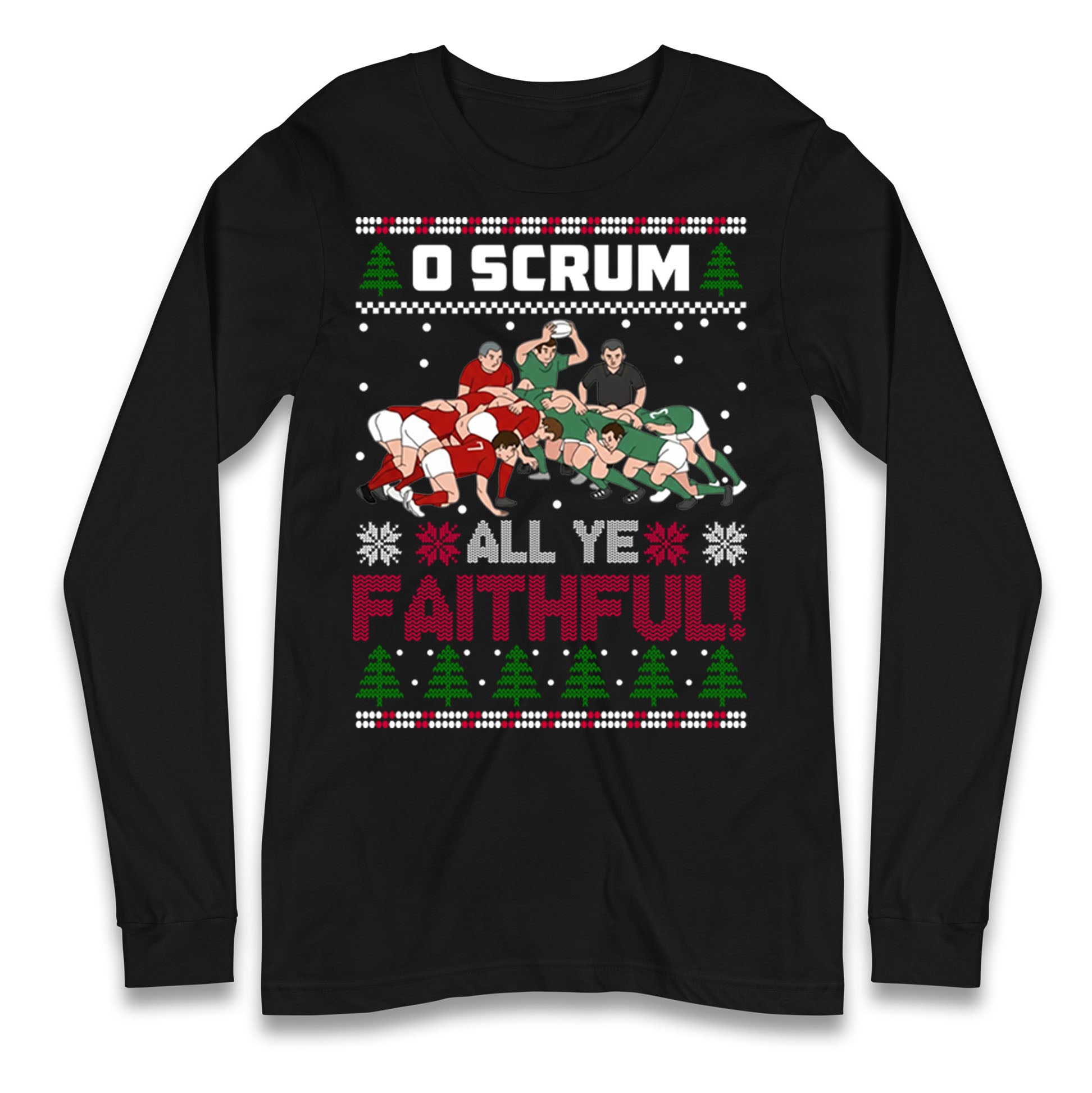 O Come All ye Faithfull Longsleeve T Shirt 