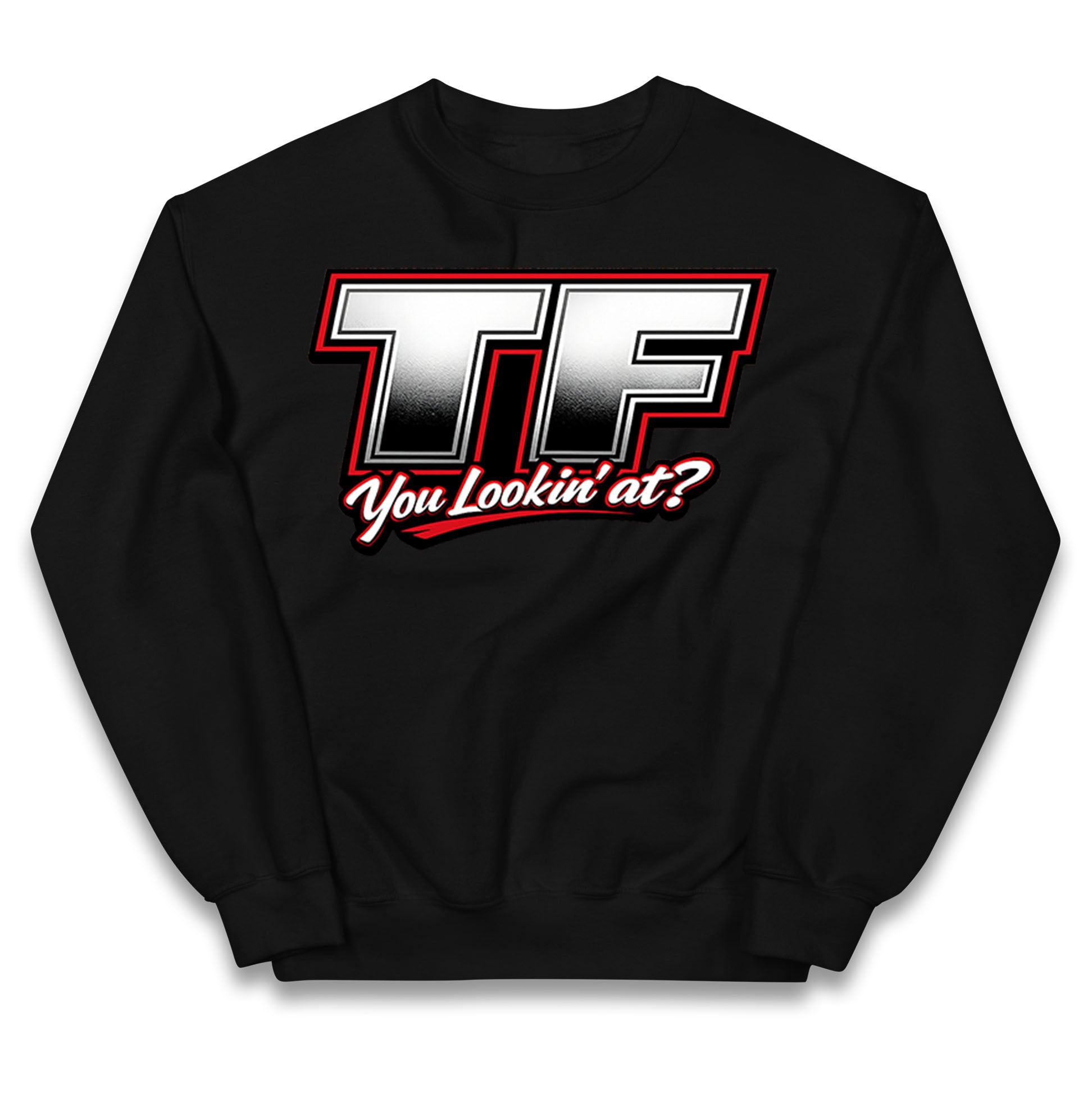 TF You Lookin' at Kids Jumper