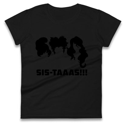 Hocus Pocus Sistaaas Halloween t shirt
