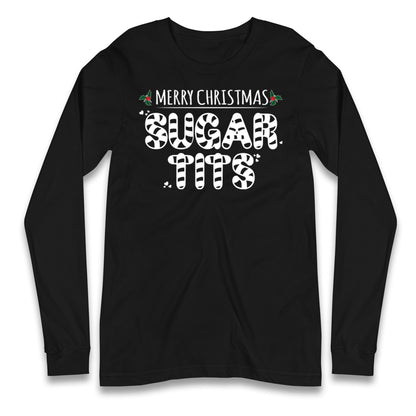 Sugar Tits Longsleeve T Shirt