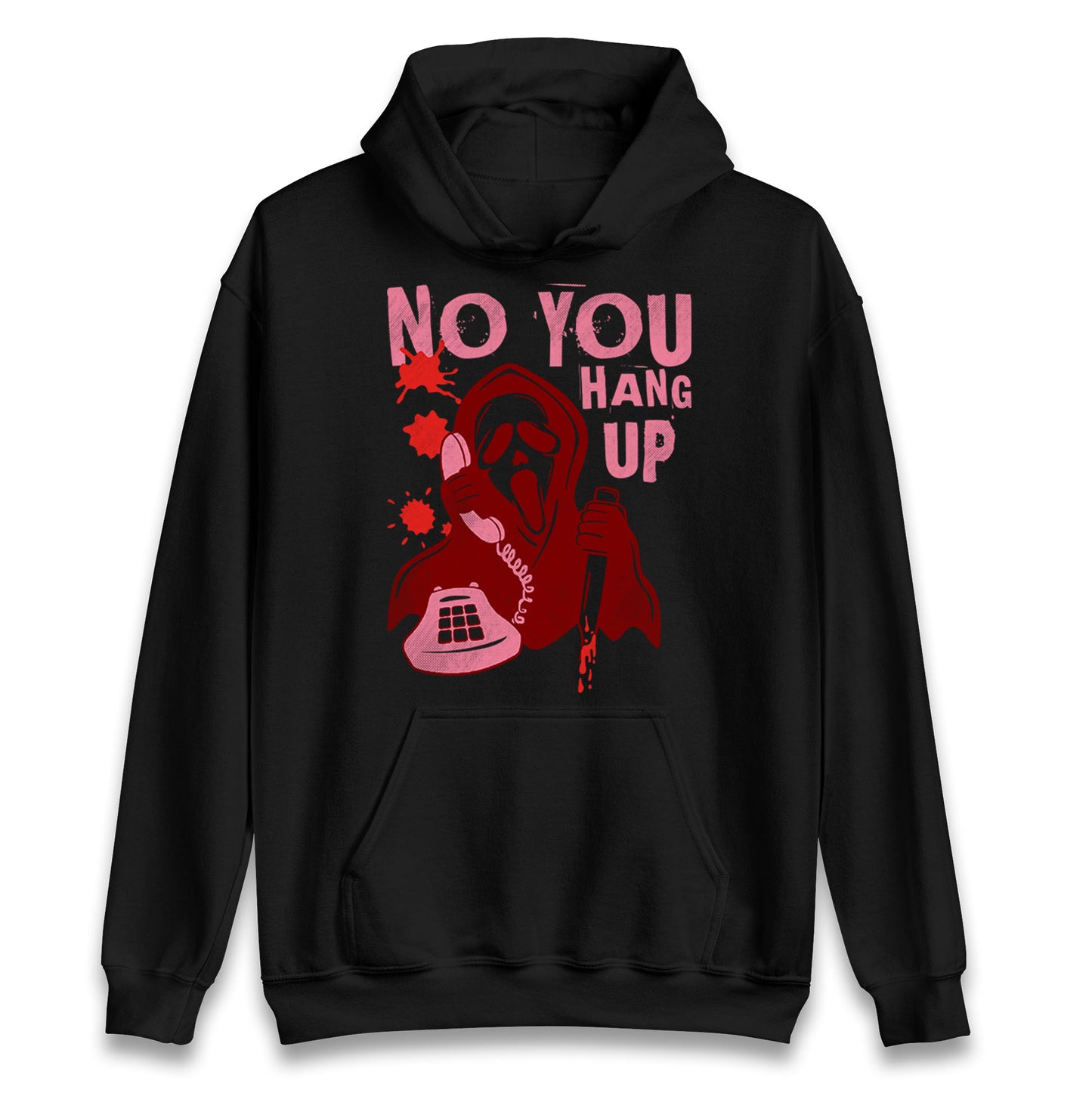 Ghost Face No You Hang Up Halloween Hoodie
