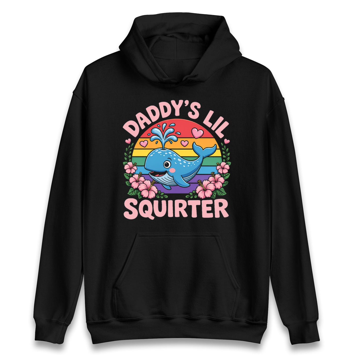 Daddys Lil Squirter Hoodie