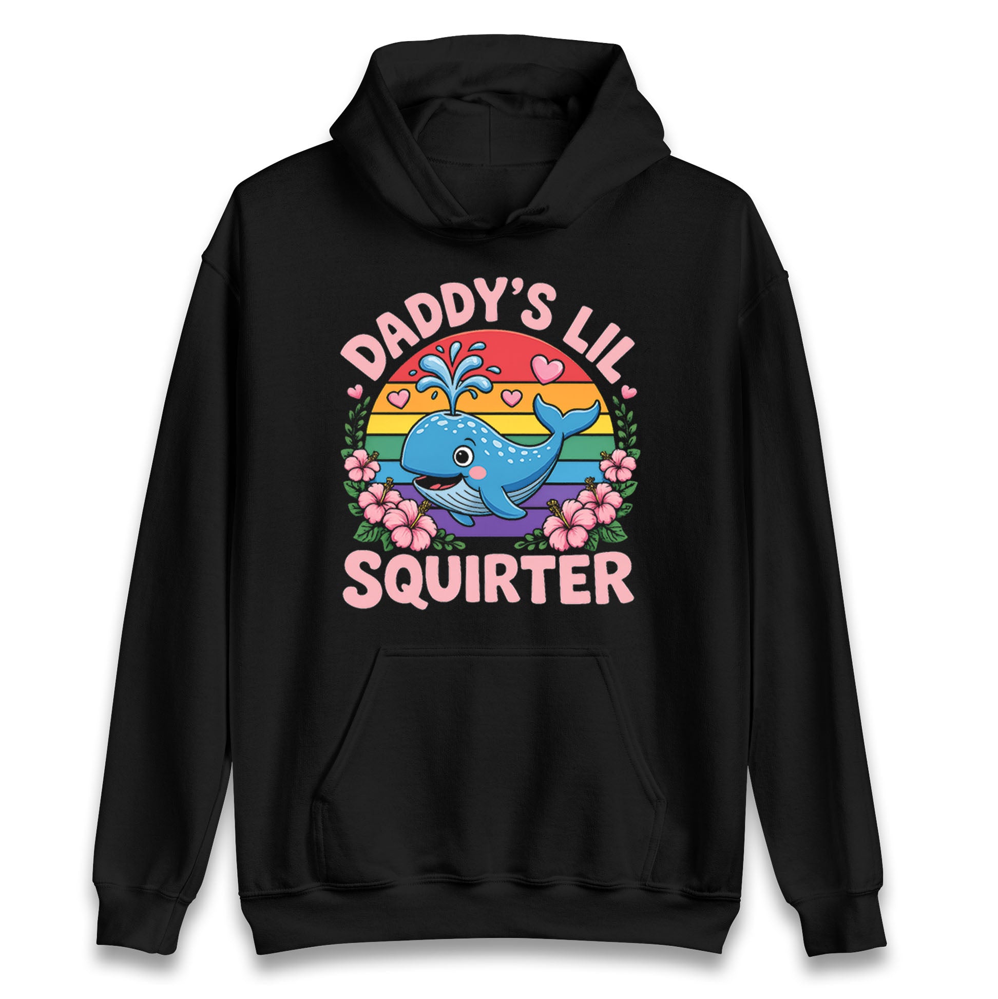 Daddys Lil Squirter Hoodie