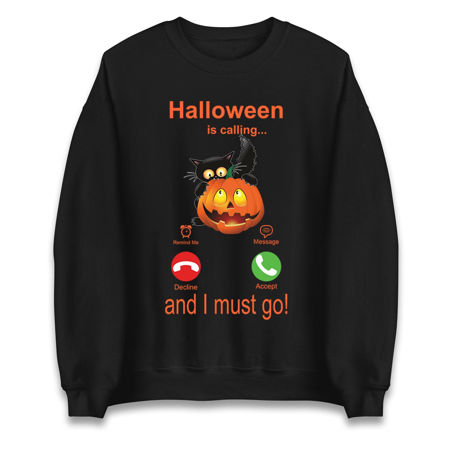 Halloween Is Calling Sweatshirt
