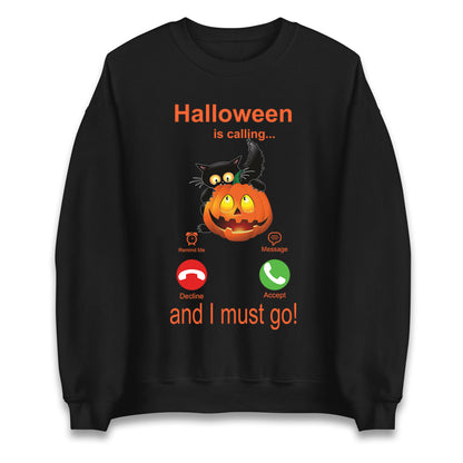 Halloween Is Calling Sweatshirt

