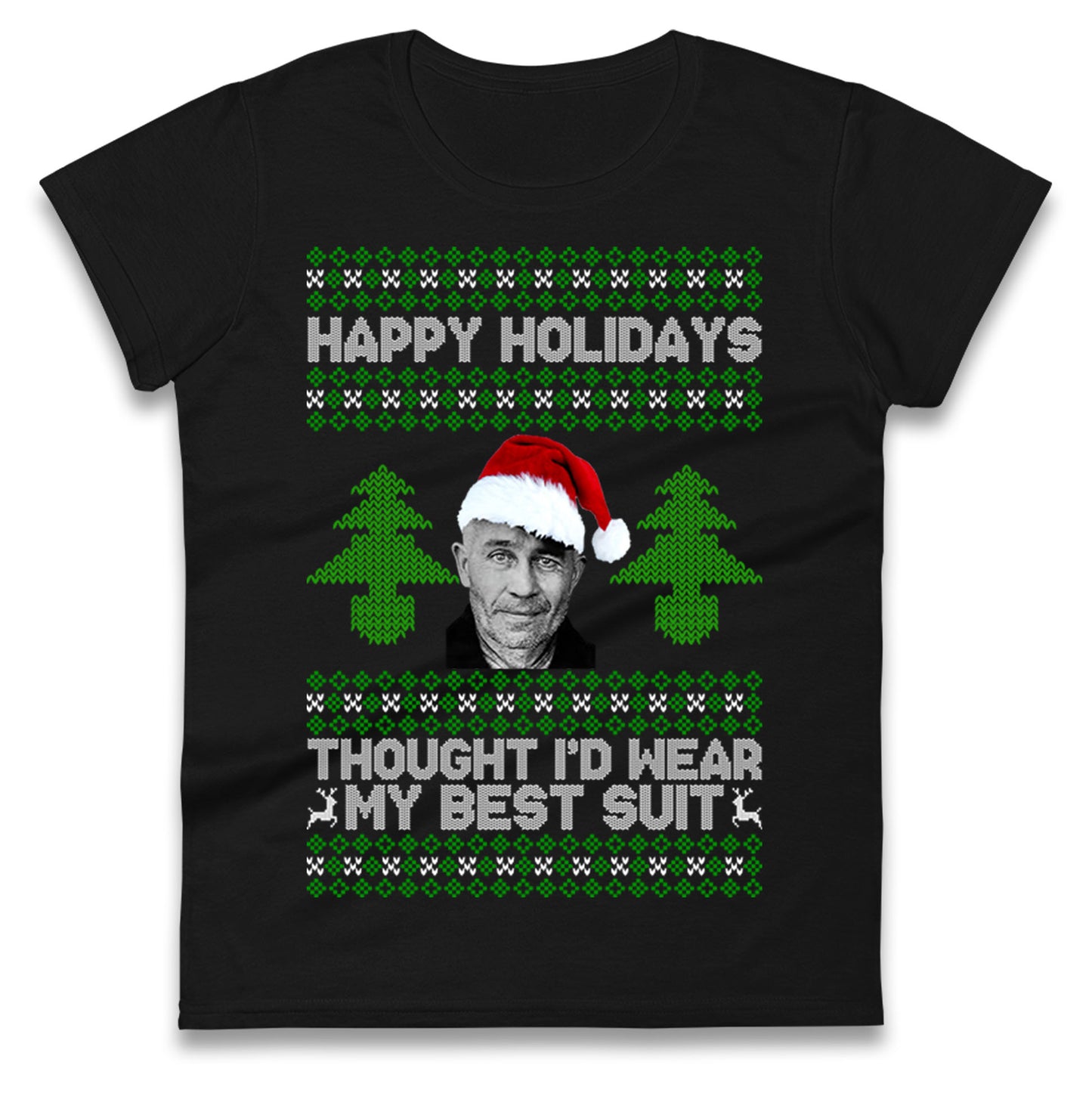 Ed Gein Christmas Ladies T Shirt