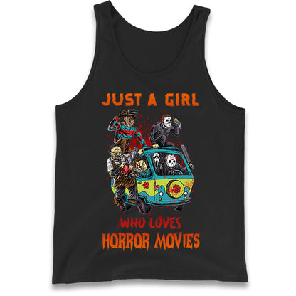 Just A Girl Who Loves Horror Movies  Tank Top
