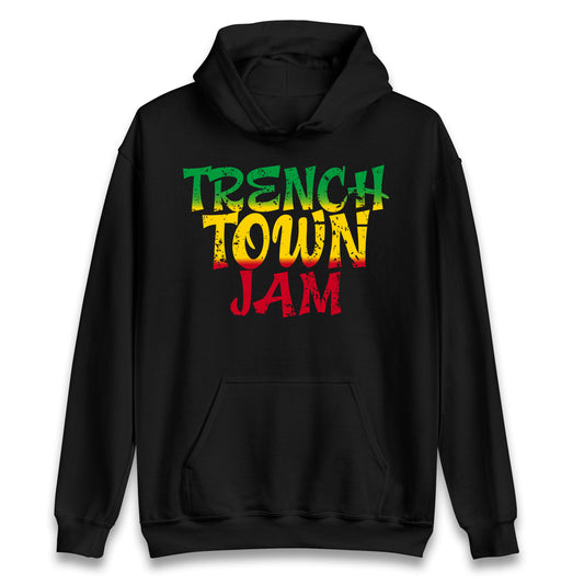 Trench Town Jamaica  Hoodie