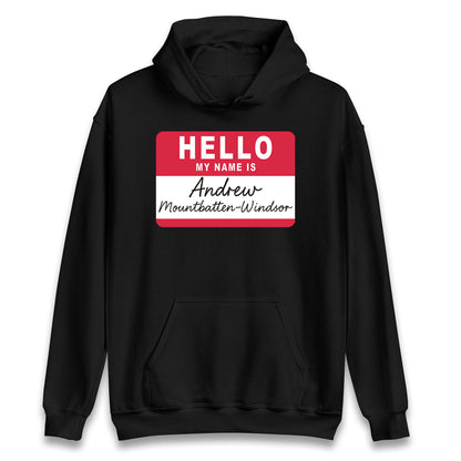 Andrew Mountbatten Windsor Hoodie