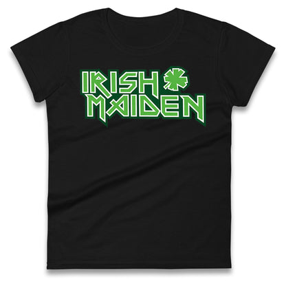 Irish Maiden St Patricks Day Ladies T Shirt