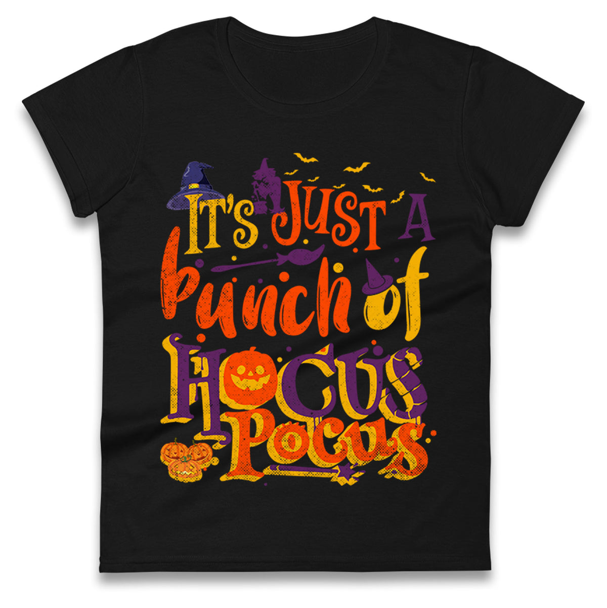 Its Just A Bunch Of Hocus Pocus Halloween t shirt