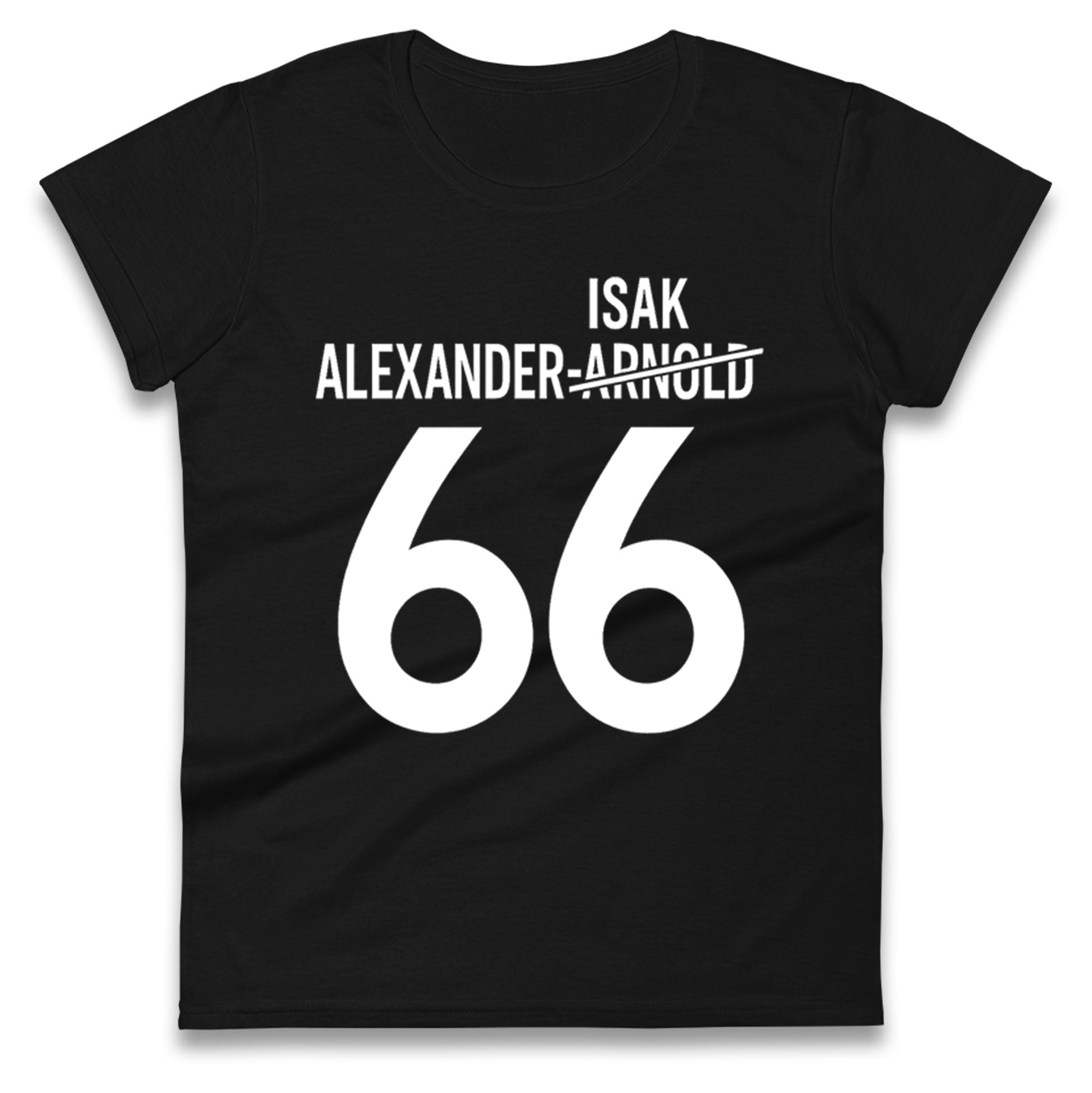 Alexander Arnold Isak Ladies T Shirt