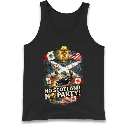 No Scotland No Party World Cup 2026 Tank Top