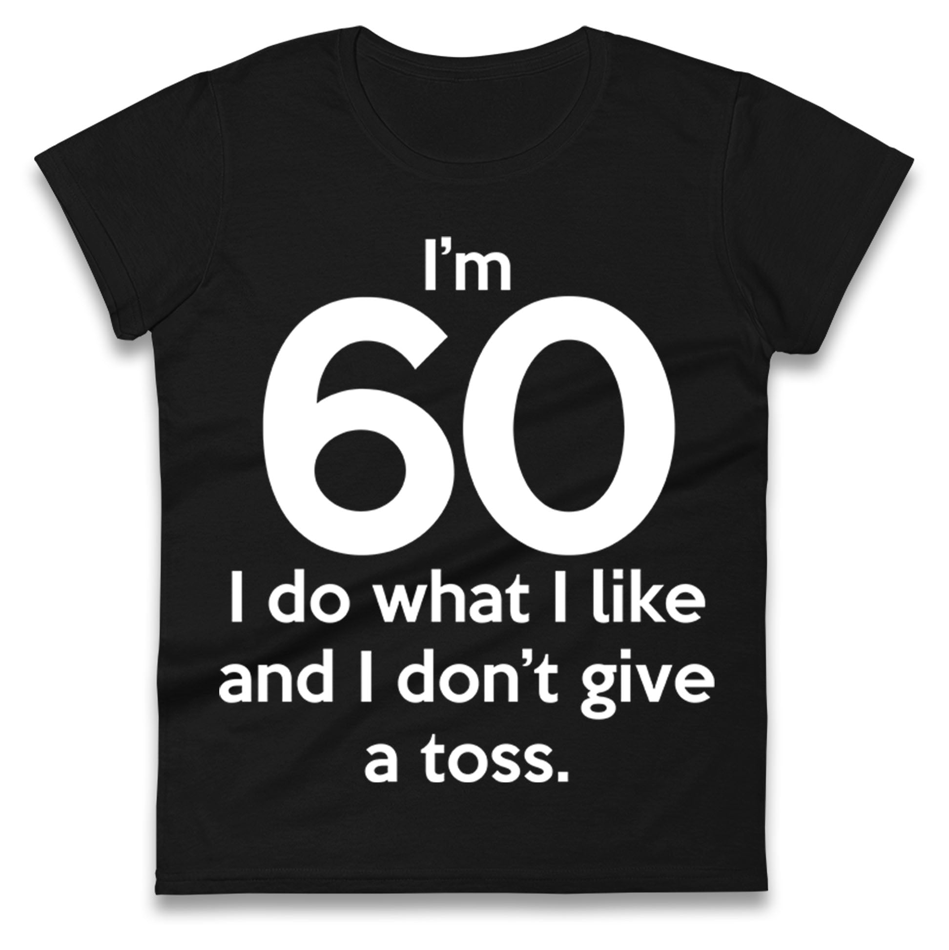 60th Birthday Ladies T Shirt