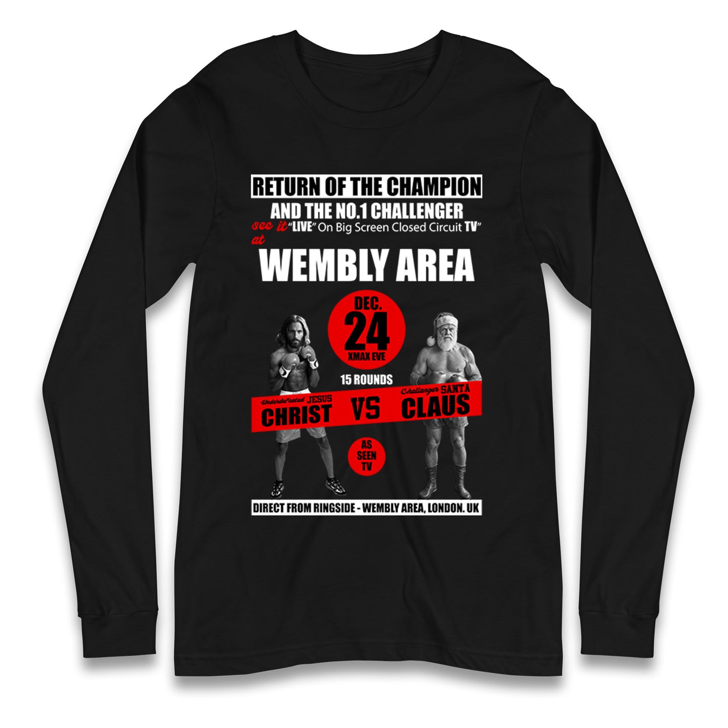 Jesus Christ Vs Santa Claus Longsleeve T Shirt