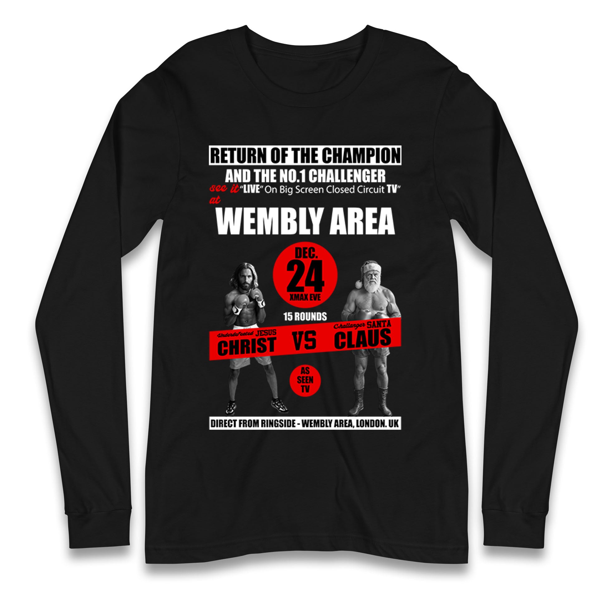 Jesus Christ Vs Santa Claus Longsleeve T Shirt