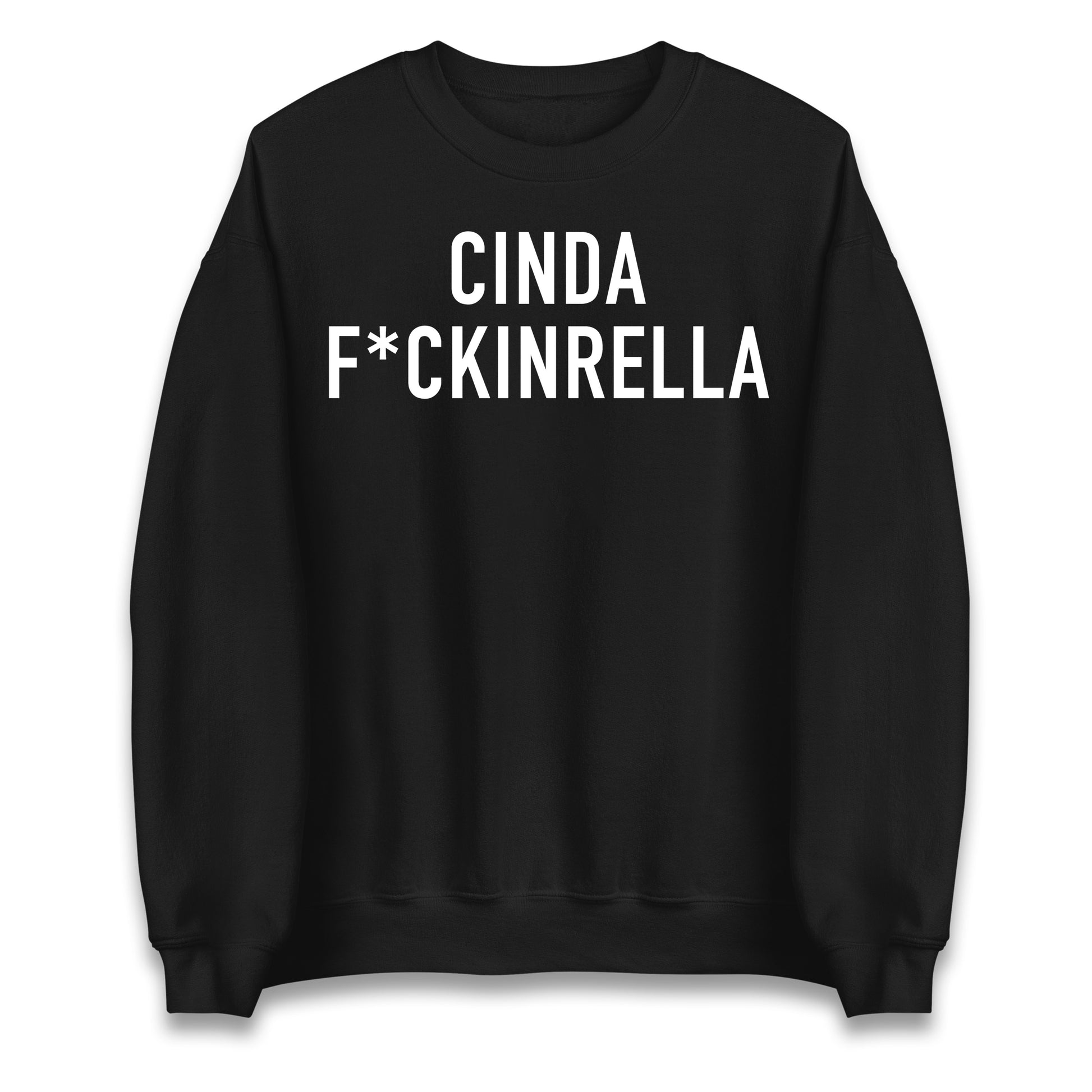 Cinder Fckinrella Jumper