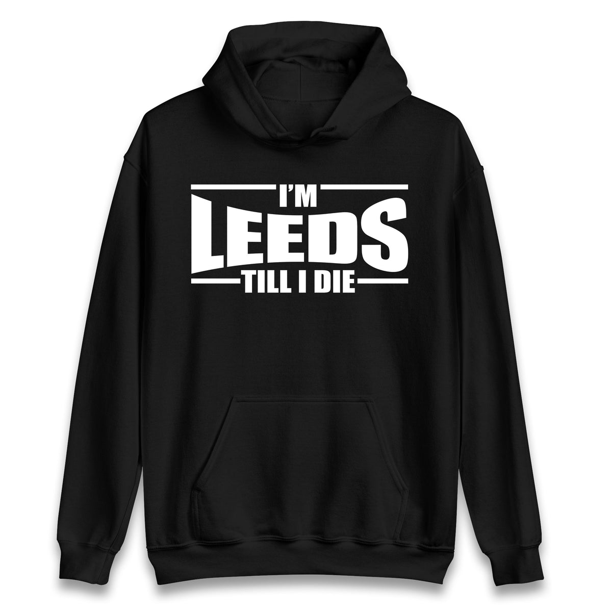 Leeds Till I Die Football Hoodie