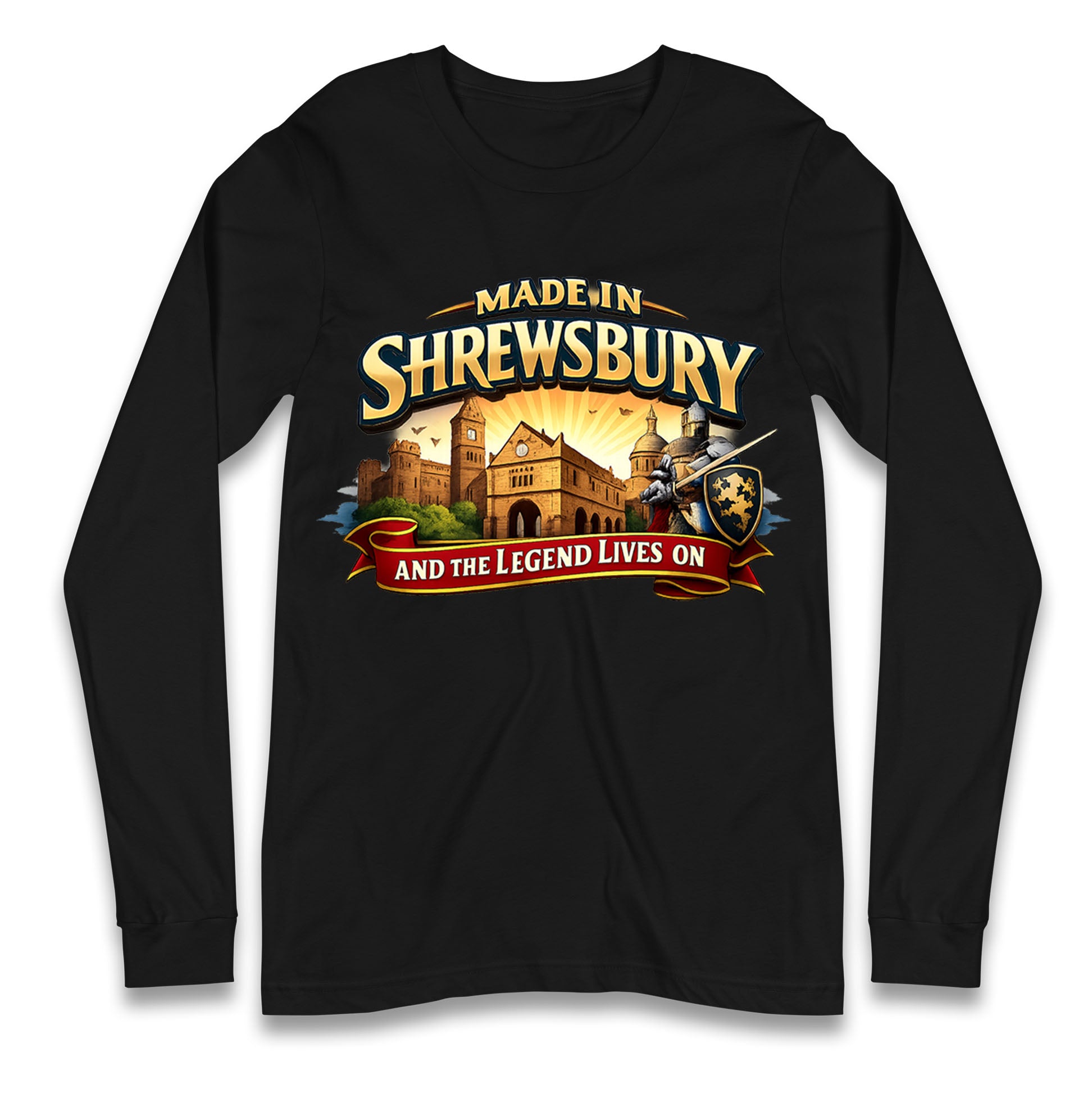 Made in Shrewsbury Longsleeve T Shirt 