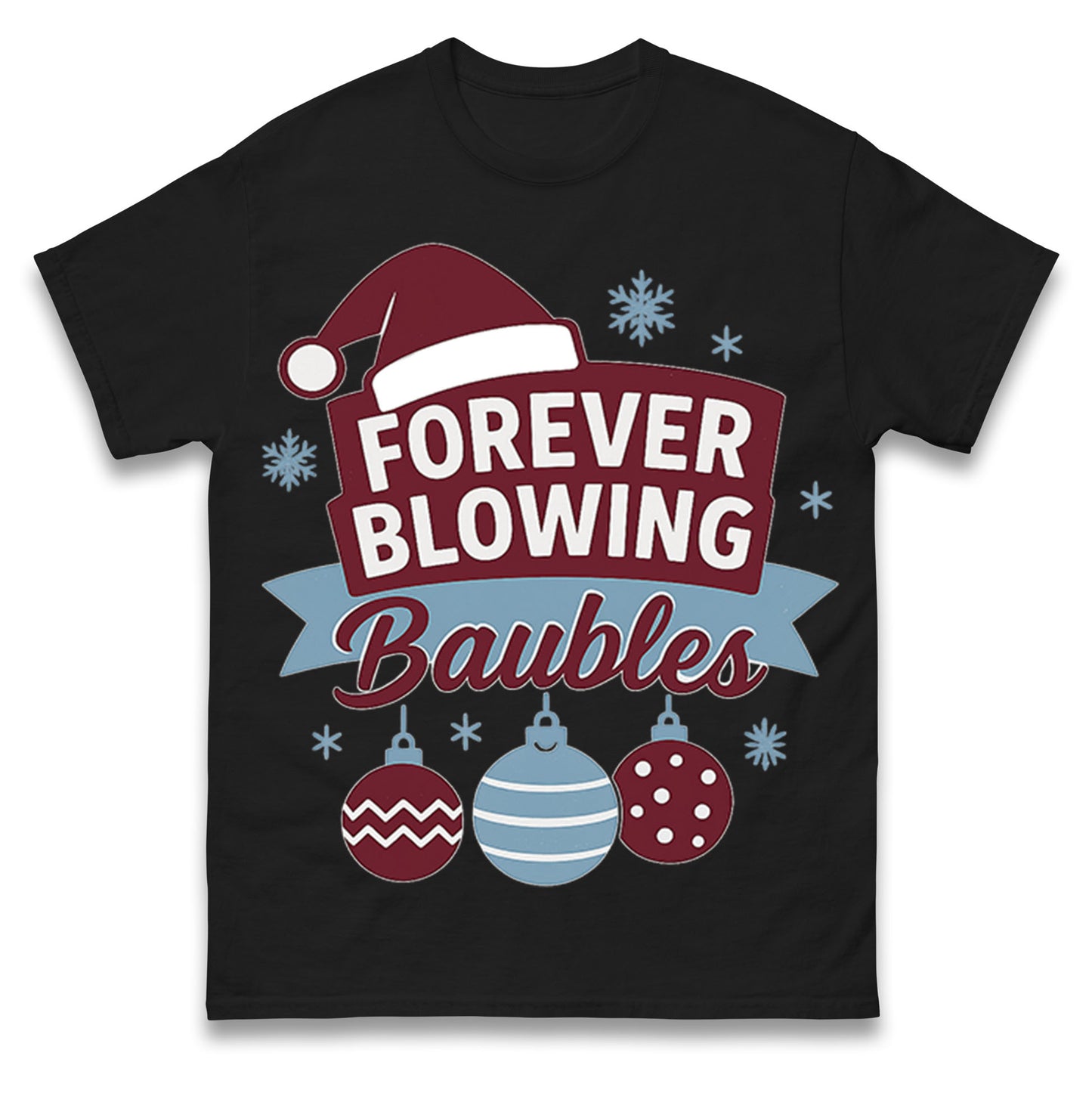 Forever Blowing Baubles West Ham Christmas T Shirt
