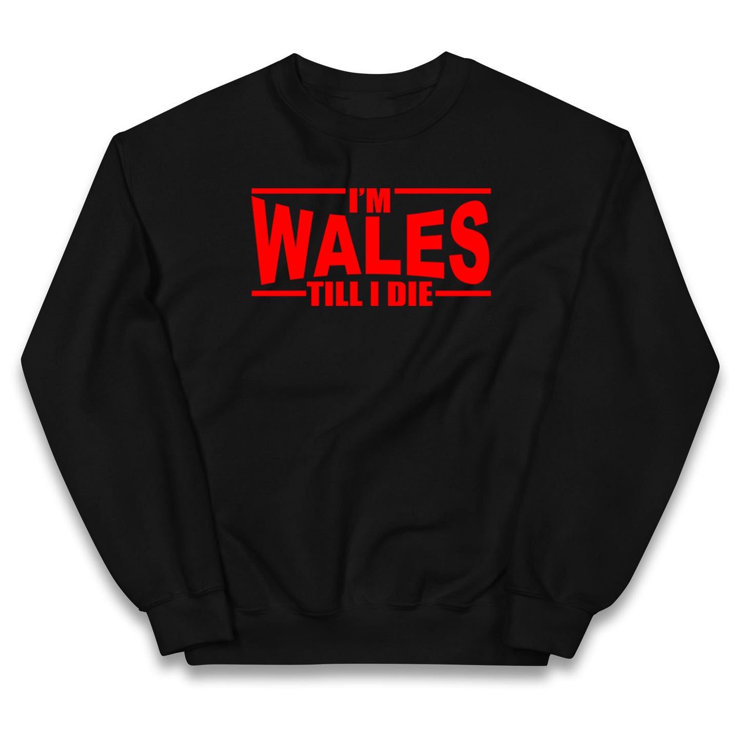 I'm Wales Till I Die Kids Jumper