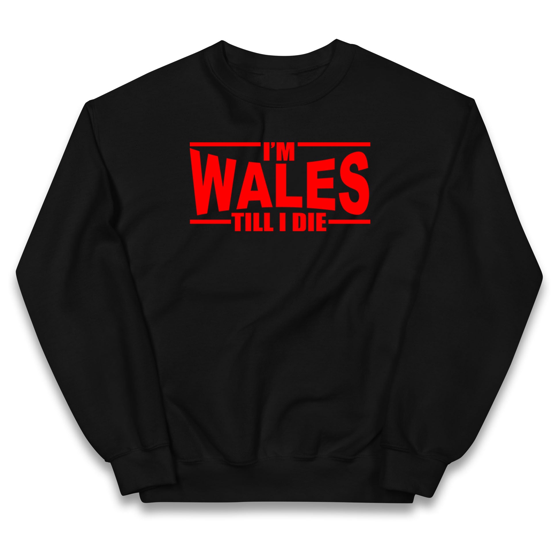 I'm Wales Till I Die Kids Jumper