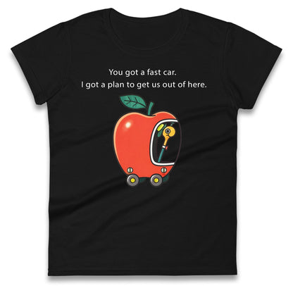 Fast Car Ladies T Shirt