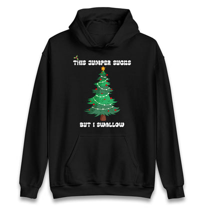 I swallow Christmas Hoodie