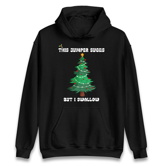 I swallow Christmas Hoodie