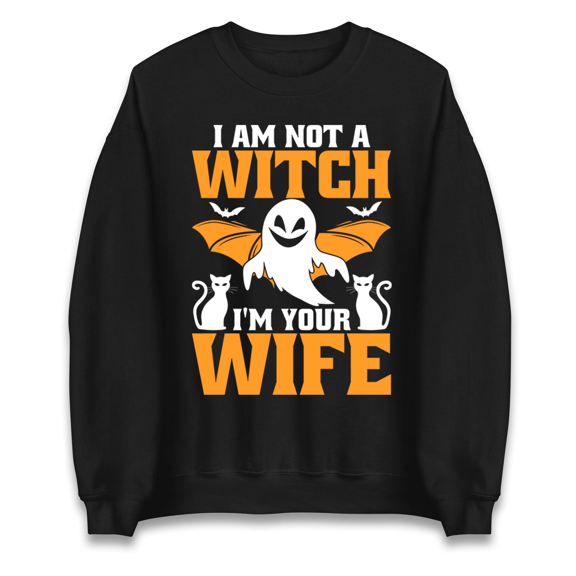 Im Not A Witch Im Your Wife Halloween Sweatshirt
