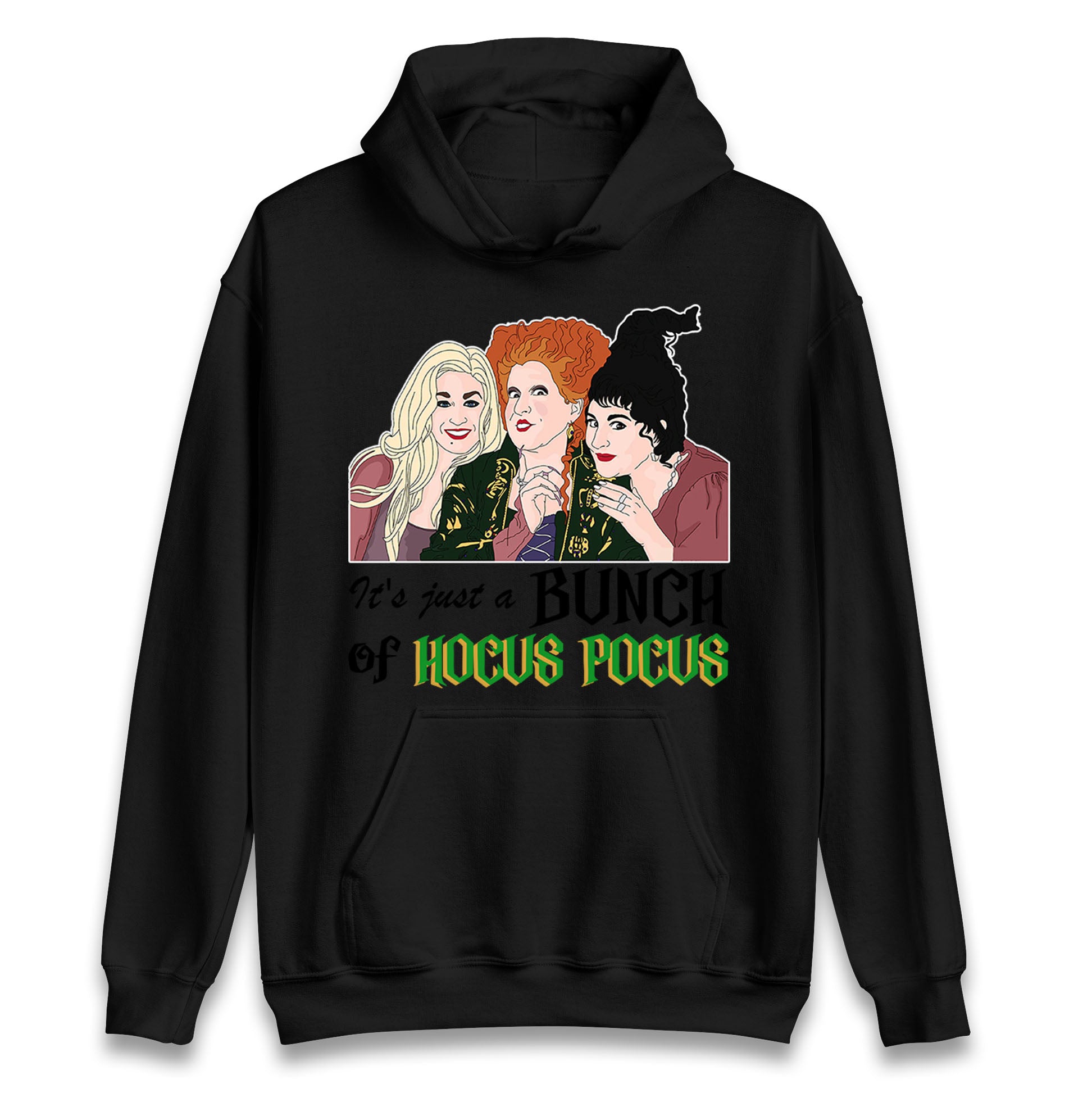 Its Just A Bunch Of Hocus Pocus Halloween Hoodie
