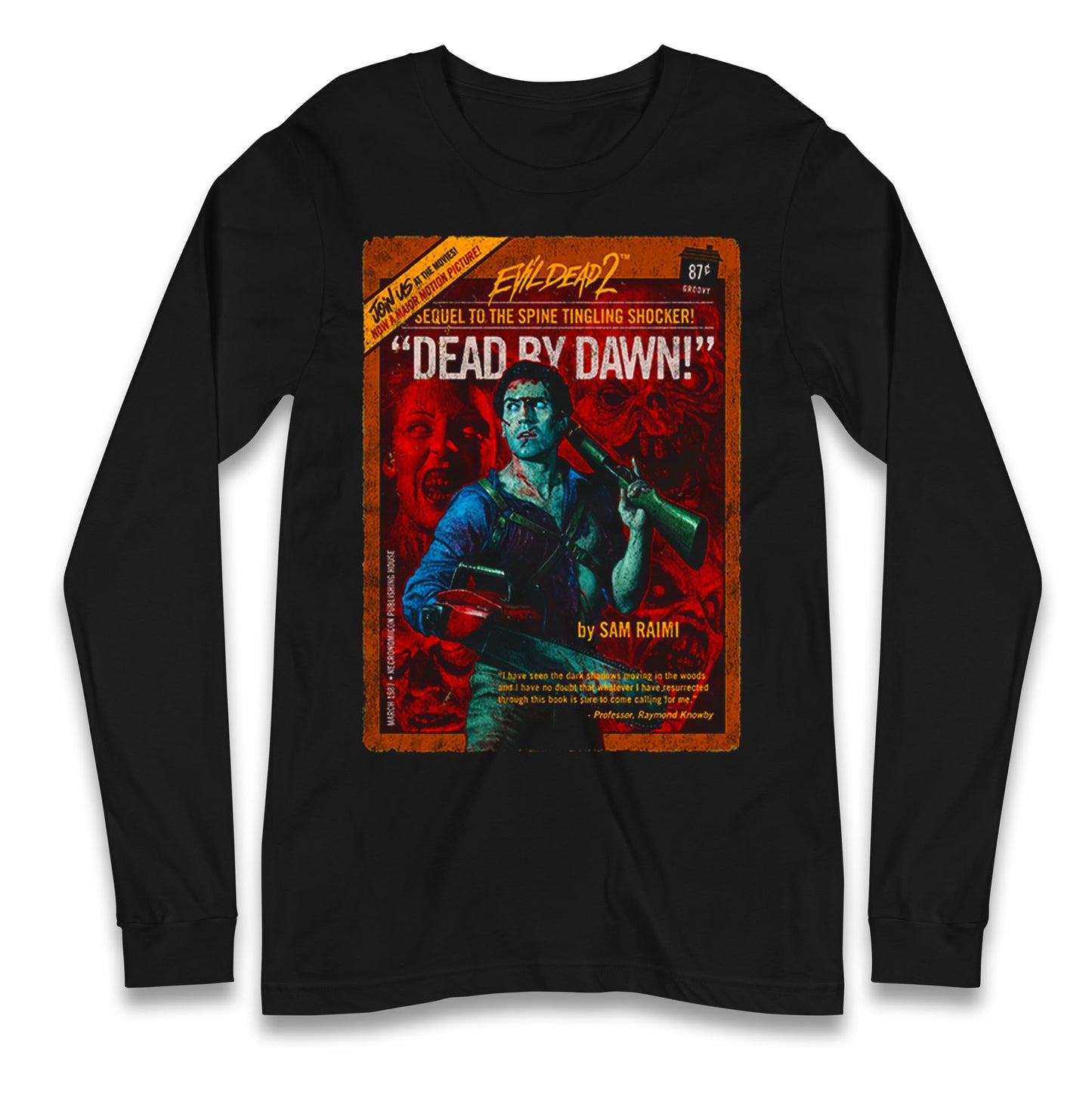 Evil Dead 2 Dead By Dawn Longsleeve T Shirt