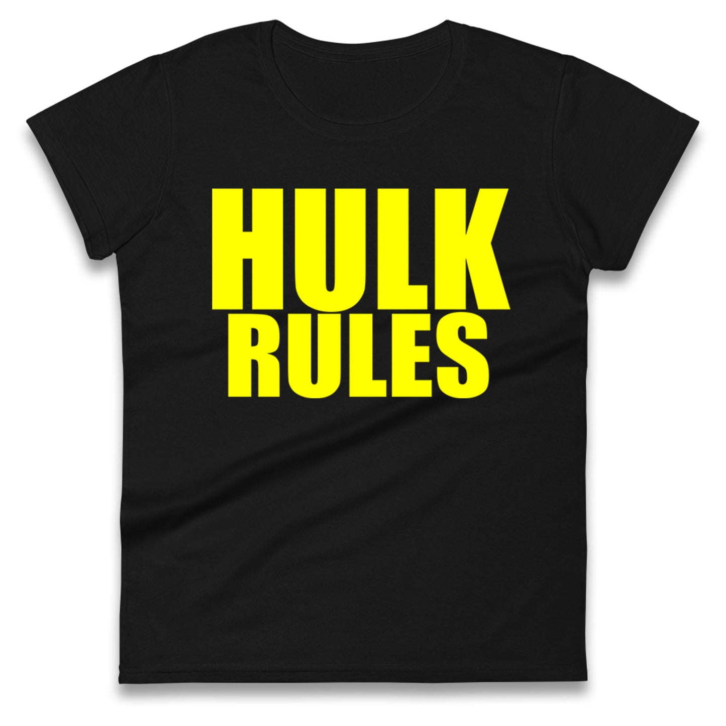 Hulk Rules Ladies T Shirt
