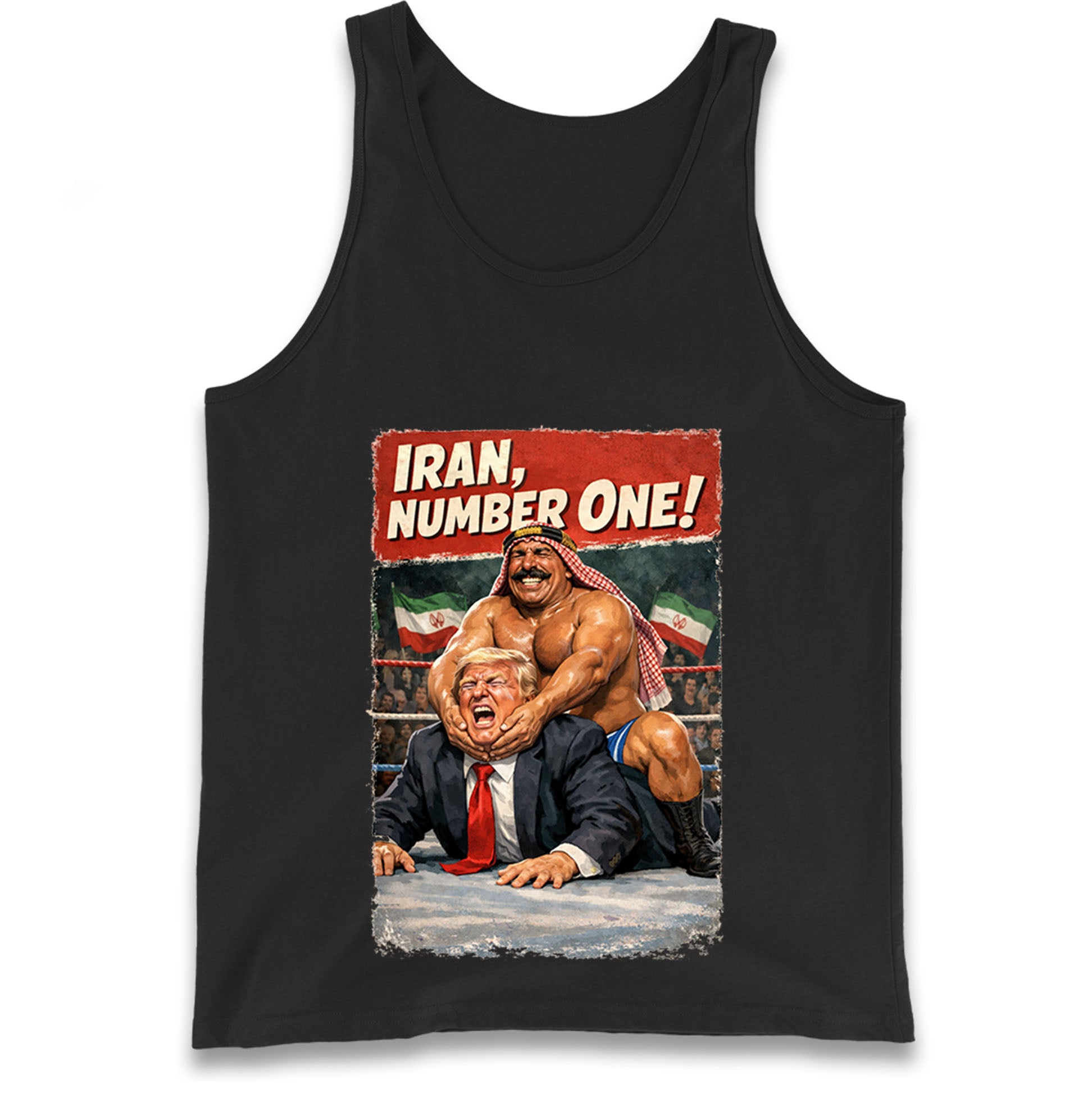 Donald Trump Iron Sheik Iran Wrestling Tank Top