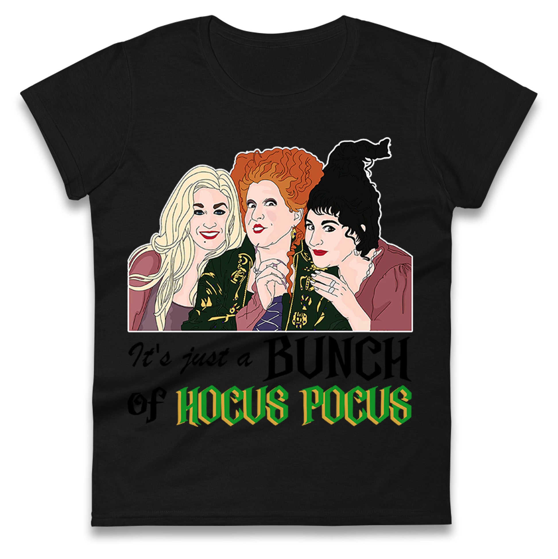 Its Just A Bunch Of Hocus Pocus Halloween t shirt
