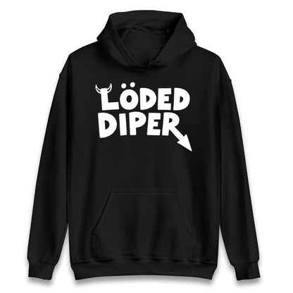 Loded Diper Hoodie 