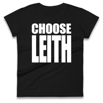 Hibs FC Choose Leith Football Ladies T Shirt 